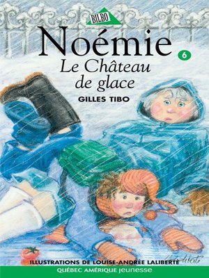 cover image of Noémie 06--Le Château de glace